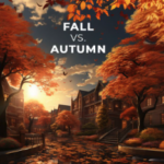 Autumn vs. Fall – 차이점은 무엇일까?