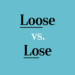 잃다 영어로? Lose, Loose, Loosen의 차이점 뜻, 해석